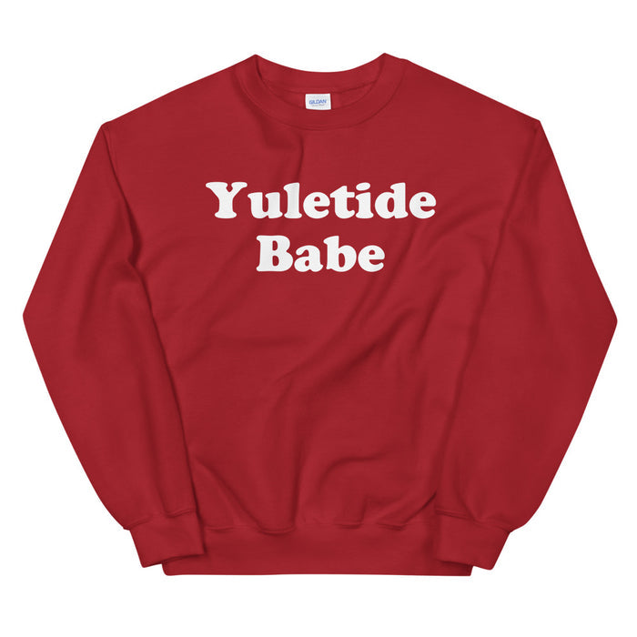 Christmas Holiday Winter Yuletide Babe Unisex Sweatshirt