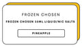 Frozen Chosen 30mL Nic Salts | Pineapple-Image 1
